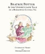 Cover: Beatrix Potter and the Unfortunate Tale of the Guinea Pig - Puffin