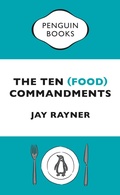 Cover: The Ten (Food) Commandments - Penguin Books Ltd