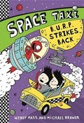 Cover: Space Taxi: B.U.R.P. Strikes Back - Little, Brown & Company