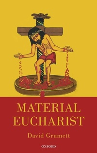 Bild vergrößern Bild: Material Eucharist - Oxford University Press