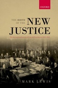 Cover: The Birth of the New Justice - Oxford University Press