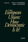 Cover: The European Union: How Democratic Is It? - SAGE Publications Inc