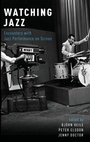 Cover: Watching Jazz - Oxford University Press Inc