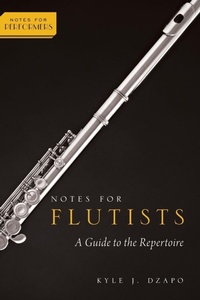 Enlarge image Cover: Notes for Flutists - Oxford University Press Inc