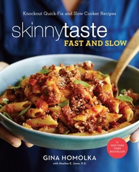 Enlarge image Cover: Skinnytaste Fast and Slow - Clarkson Potter