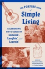 Cover: The Foxfire Book of Simple Living - Vintage
