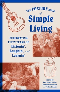 Enlarge image Cover: The Foxfire Book of Simple Living - Vintage
