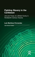 Cover: Fighting Slavery in the Caribbean - Routledge