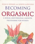 Cover: Becoming Orgasmic - Piatkus Books
