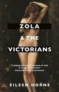 Cover: Zola and the Victorians - MacLehose Press