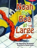 Cover: Noah the Boa at Large - Kama Publishing