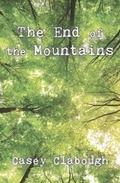 Cover: The End of the Mountains - Little Curlew Press
