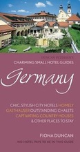 Cover: Germany Charming Small Hotels - Duncan Petersen Publishing Ltd