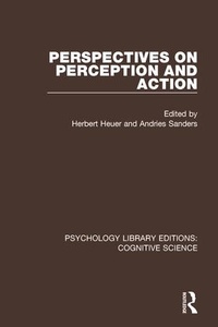 Enlarge image Cover: Perspectives on Perception and Action - Routledge