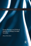 Cover: Power-Sharing and Political Stability in Deeply Divided Societies - Routledge