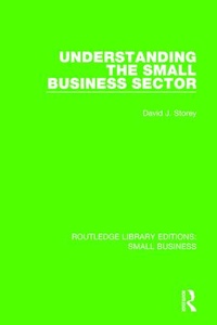 Enlarge image Cover: Understanding The Small Business Sector - Routledge