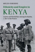 Cover: Ethnicity and Empire in Kenya - Cambridge University Press