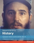 Cover: Edexcel GCSE (9-1) History Superpower relations and the Cold War, 1941-91 Student Book - Pearson Education Limited