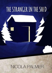 Enlarge image Cover: The Stranger in the Shed - Lulu Press Inc
