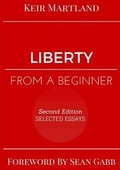 Cover: Liberty from a Beginner: Selected Essays - Lulu.com