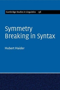 Enlarge image Cover: Symmetry Breaking in Syntax - Cambridge University Press