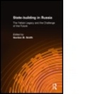 Cover: State-building in Russia: The Yeltsin Legacy and the Challenge of the Future - M.E. Sharpe