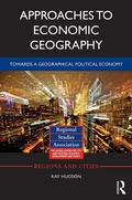 Cover: Approaches to Economic Geography - Routledge