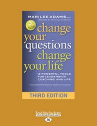 Abbildung von: Change Your Questions, Change Your Life - ReadHowYouWant
