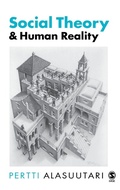 Cover: Social Theory and Human Reality - SAGE Publications Inc