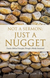 Enlarge image Cover: Not a Sermon - Xulon Press