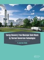 Bild: Energy Recovery from Municipal Solid Waste by Thermal Conversion Technologies - CRC Press