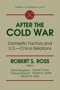 Cover: After the Cold War: Domestic Factors and U.S.-China Relations - Routledge