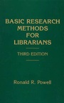 Cover: Basic Research Methods for Librarians, 3rd Edition - Praeger Publishers Inc