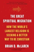 Cover: The Great Spiritual Migration - Harmony/Rodale/Convergent