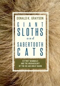 Cover: Giant Sloths and Sabertooth Cats - University of Utah Press,U.S.