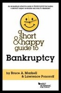 Cover: A Short & Happy Guide to Bankruptcy - West Academic Press