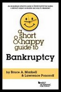 Abbildung von: A Short & Happy Guide to Bankruptcy - West Academic Press