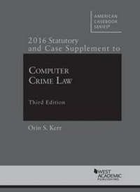 Enlarge image Cover: Computer Crime Law - LEG Inc. (dba West Academic Publishing