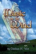 Cover: Music on the Wind - AMERICA STAR BOOKS
