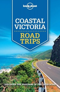Abbildung von: Lonely Planet Coastal Victoria Road Trips - Lonely Planet Publications