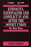 Cover: Ethnicity, Nationalism and Conflict in and after the Soviet Union - SAGE Publications Inc