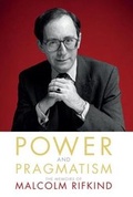 Cover: Power and Pragmatism - Biteback Publishing