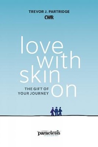 Enlarge image Cover: Love With Skin On - CWR