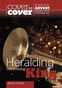 Enlarge image Cover: Heralding the Coming King - CWR