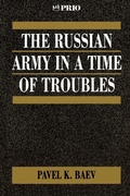 Cover: The Russian Army in a Time of Troubles - SAGE Publications Inc