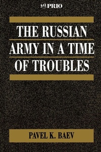 Enlarge image Cover: The Russian Army in a Time of Troubles - SAGE Publications Inc