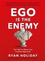 Cover: Ego is the Enemy - Profile Books Ltd