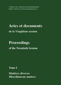 Abbildung von: Actes et documents de la Vingtieme session / Proceedings of the Twentieth Session - Intersentia Ltd