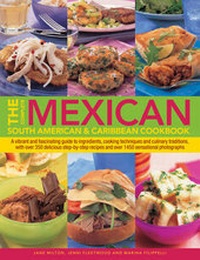 Abbildung von: The Complete Mexican, South American & Caribbean Cookbook - Hermes House