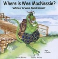 Cover: Where is Wee MacNessie? - Ablekids Press Ltd